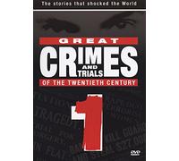 Great Crimes & Trials of the 20th Century 1