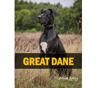 GREAT DANE: A Coffee Table Photo Book for Animal Lovers