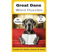 Great Dane Word Search Puzzle Book: Word Searches with Easy to Read Print about Great Dane, Loving Pets, Training and More | 6x9 inches, 110 pages ... Gift for Vacations, Holidays and Free Times