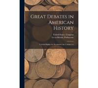 Great Debates in American History (Tascabile)