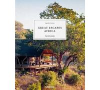 Great Escapes Africa. The Hotel Book