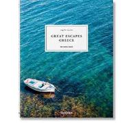 Great escapes Greece. The hotel book. Ediz. inglese, francese e tedesca