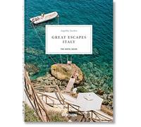 Great Escapes Italy: The Hotel Book. 45th Ed.