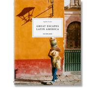 Great Escapes Latin America: The Hotel Book