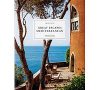Great escapes mediterranean. The hotel book. Ediz. inglese, francese e tedesca