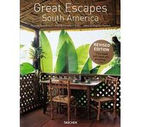Great Escapes South America. Ediz. inglese, francese e tedesca