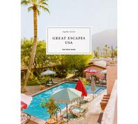 Great escapes USA. The hotel book. Ediz. inglese, francese e tedesca - Tas...