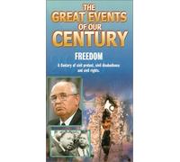 Great Events of Our Century: Freedom