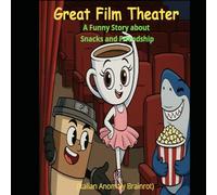 Great Film Theater: A Funny Story about Snacks and Friendship (Italian Anomaly Brainrot)