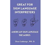 Great For Sign Language Interpreters American Sign Language Thesaurus