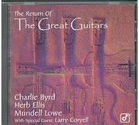 C.BYRD/H.ELLIS/M.LOWE - Return of the Great Guitars