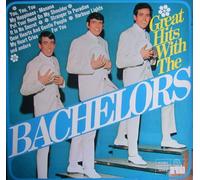 Great Hits With The Bachelors [Vinyl LP] [Schallplatte]