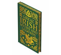 Great Irish Myths & Legends