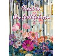 Great is thy faithfulness notebook