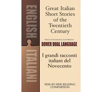 Great Italian Short Stories Of Th: A Dual-language Book