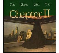 Great Jazz Trio - Chapter II