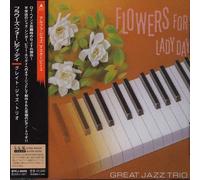 Great Jazz Trio - Flowers For Lady Day