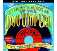 Great Labels Of The Doo Wop Era - Holiday Records