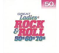 Great Ladies Of Rock & Roll 50s, 60s, 70s, Vol. 1 (Various Artists)