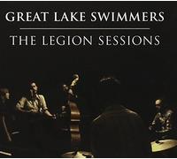 Great Lake Swimmers - Legion Sessions
