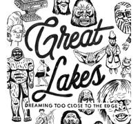 Great Lakes Dreaming Too Close to the Edge (CD) Album