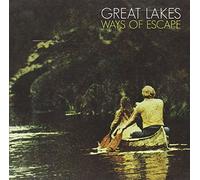 Great Lakes - Ways Of Escape