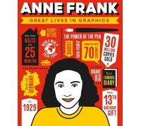 Great Lives in Graphics: Anne Frank (Copertina rigida) Great Lives in Graphics