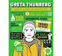 Great Lives in Graphics: Greta Thunberg (Copertina rigida)