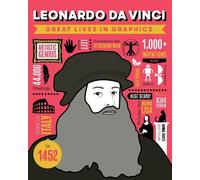 Great Lives in Graphics: Leonardo Da Vinci (Copertina rigida)