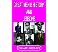 Great Men's History and Lessons
