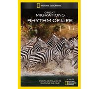 Great Migrations: Rhythm of Life