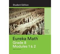 Great Minds Eureka Math Grade 8 Student Edition Book #1 (Modules 1 & (Tascabile)
