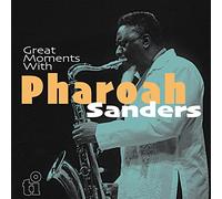 Pharoah Sanders Great Moments With Pharoah Sanders (Vinyl LP)