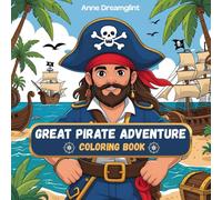 Great Pirate Adventure: Coloring Book