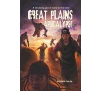 Great Plains Apocalypse
