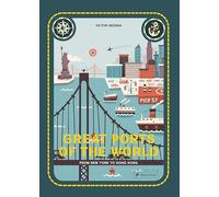 Great Ports of the World: From New York to Hong Kong