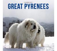 Great Pyrenees Calendar 2027: Dog Portraits and Breed Scenes