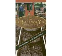 Great Railway Journeys - Da Hong Kong a Ulaanbaatar