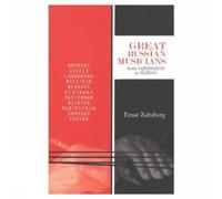 Great Russian Musicians: From Rubinstein to Richter