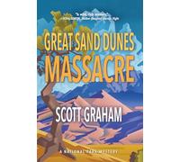 Great Sand Dunes Massacre