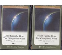 Great Scientific Ideas That Changed the World