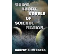 Great Short Novels of Science Fiction