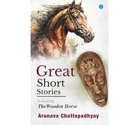 Great Short Stories - Including The wooden Horse