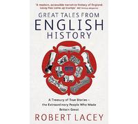 Robert Lacey Great Tales From English History (Tascabile)