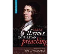 Great Themes in Puritan Preaching (Tascabile)