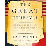 Great Upheaval CD, The by Jay Winik (2007-09-11)