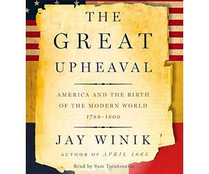 Great Upheaval CD, The by Jay Winik (2007-09-11)