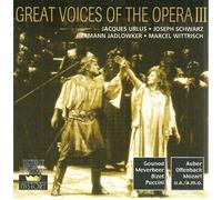 Great Voices of the Opera: Urlus, Schwarz, Jadlowker, Wittrisch (2 Cd)