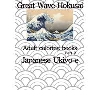 Great Wave Hokusai: Japanese Ukiyo-e Adult coloring books part2