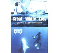 Great White Lies (DVD) Dr. Neil Hammerschlag Dr. Malcom Francis Skyler Thomas